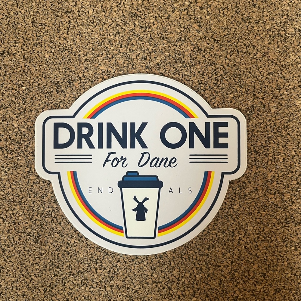 Dutch Bros “Drink One For Dane” 2017